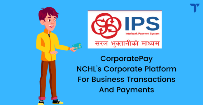 NHCL's Corporate Platform for Business transcations and Payments