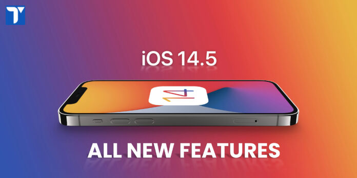 Features in iOS 14.5