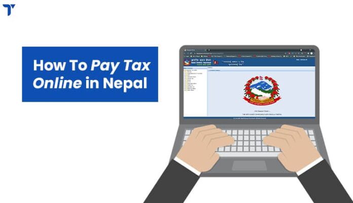 How to Pay Tax Online in Nepal?